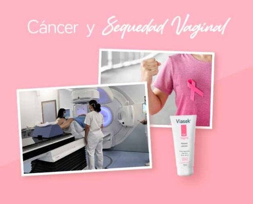 Cancer y Sequedad Vaginal